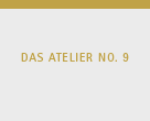 Das Atelier No. 9